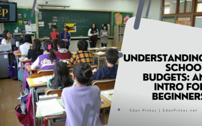 Understanding School Budgets: An Intro for Beginners
