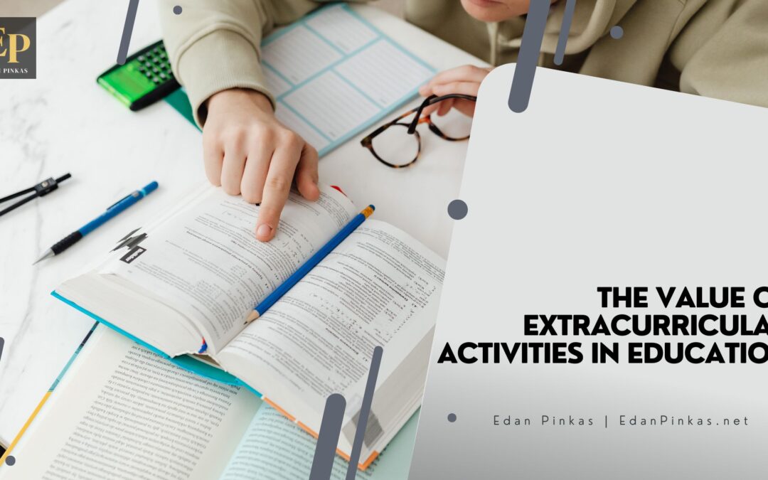 The Value of Extracurricular Activities in Education